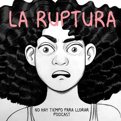 1.La ruptura