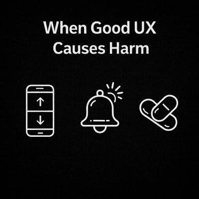 When Good UX Causes Harm #HCIExplained S2.E4
