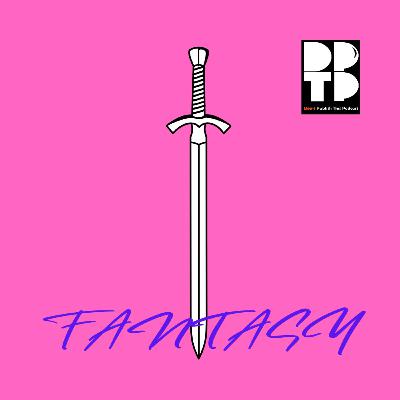 Series 1 Episode 7: Fantasy