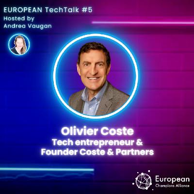 5. The High Cost of Failure in Tech in Europe. With Olivier Coste 5. The High Cost of Failure in Tech in Europe. With Olivier Coste