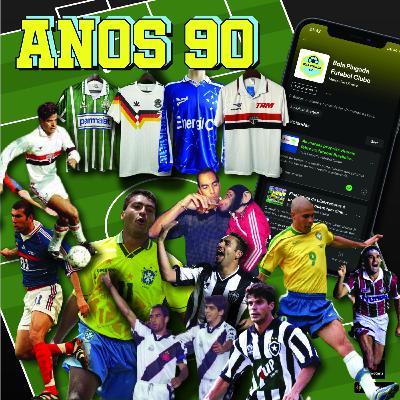 O futebol dos anos 90 e suas curiosidades