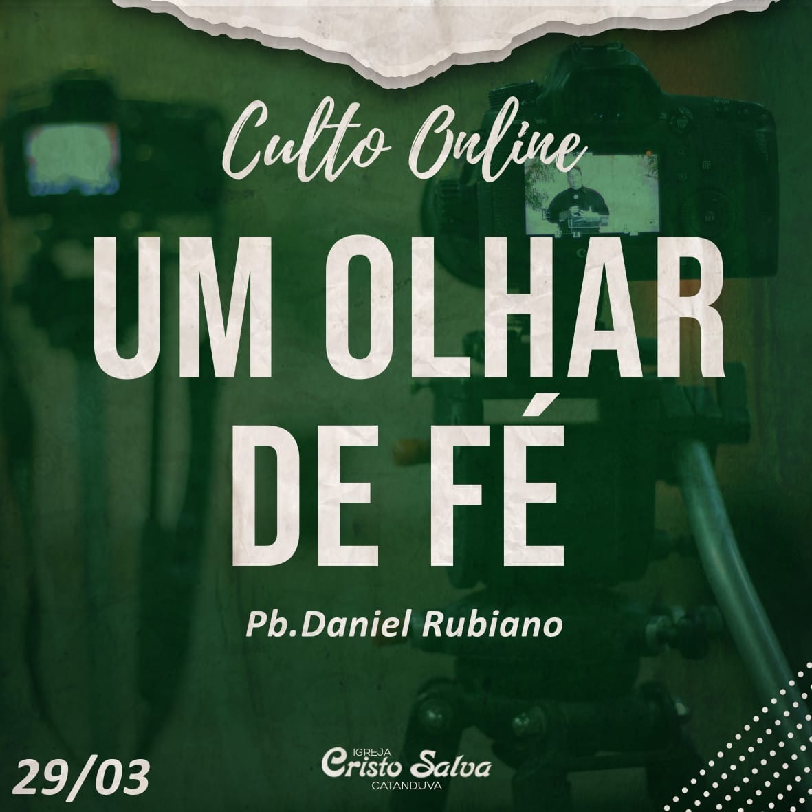 UM OLHAR DE FÉ - PB DANIEL RUBIANO - CULTO ONLINE