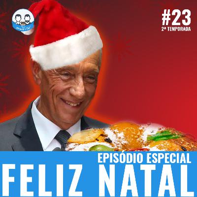 Episódio 23 - a todos um bom Natal