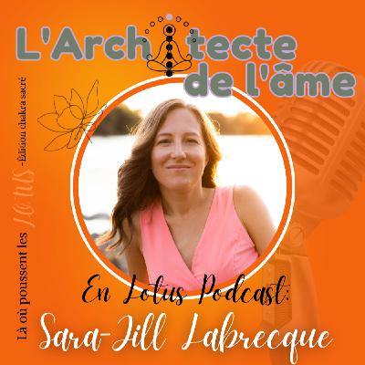 En route vers la perfection … ou peut-être pas! | Lotus podcast avec Sara Jill Labrecque 🧡E102 En route vers la perfection … ou peut-être pas! | Lotus podcast avec Sara Jill Labrecque 🧡E102
