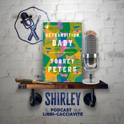 Episodio 13: "Detransition, baby", di Torrey Peters