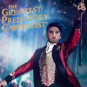 Episode 52: The Greatest Predatory Capitalist Episode 52: The Greatest Predatory Capitalist