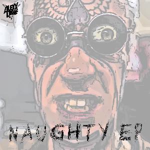 Alexx Rave - Naughty EP [Preview]