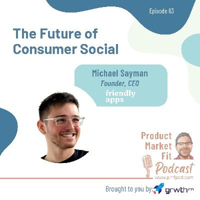 Ep63: Apple VisionPro & the Future of Consumer Social — Product Market Fit podcast (startups | AI | technology | growth)