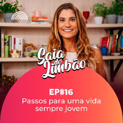 T01EP16 - Passos para uma vida sempre jovem T01EP16 - Passos para uma vida sempre jovem