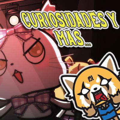 Aggretsuko Y Las Idol Japonesas