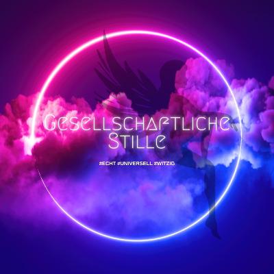 #49 - gesellschaftliche Stille