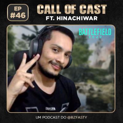 HINACHIWAR - Call of Cast #46 HINACHIWAR - Call of Cast #46
