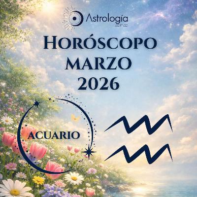 Acuario | Horóscopo para marzo de 2026