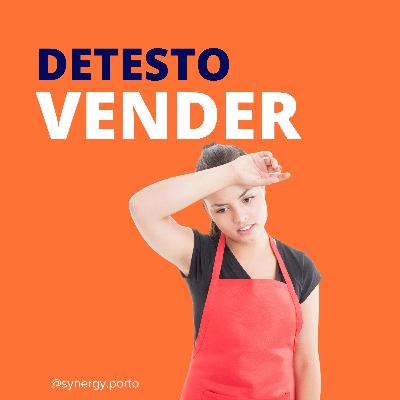 COMO VENDER (mesmo para quem detesta vender)