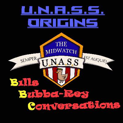 Midwatch ORIGINS - When Bills Met Bubba-Rey