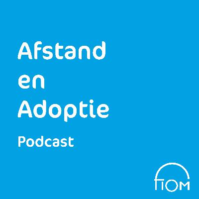 Afstand en Adoptie podcast: ervaring van Vicki