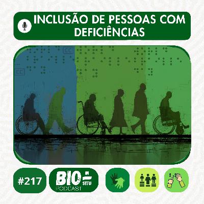 217 - Inclusão de pessoas com deficiências