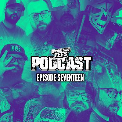 Episode 17: DREW IS OUR NEW CHAMPION, WHATS GOING TO HAPPEN WITH CODY, LETS GO BACK TO 1996 AND MORE....