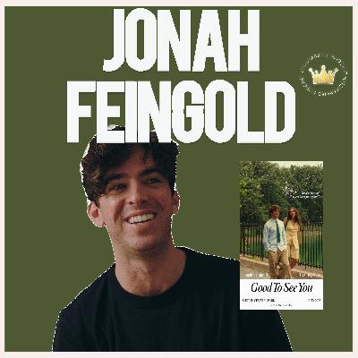 Jonah Feingold is making rom-coms we need to support. Interview 2 (Good to See You)