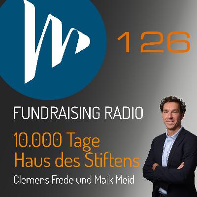 FRR126: 10.000 Tage Haus des Stiftens