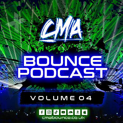 CMA Bounce Podcast Volume 4