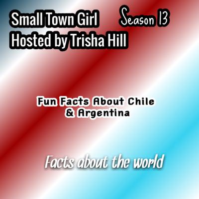 Fun Facts About The World: Chile & Argentina 🇨🇱🇦🇷- Traveling Bucket List 😎