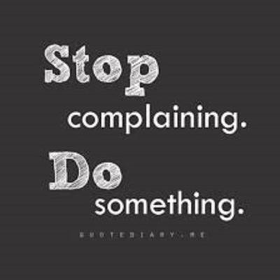 Stop Complaining About Your Job!