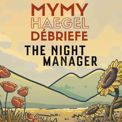The Night Manager S02E01 à 03 — L'espion le plus horny, avec Dounia Haegel The Night Manager S02E01 à 03 — L'espion le plus horny, avec Dounia Haegel