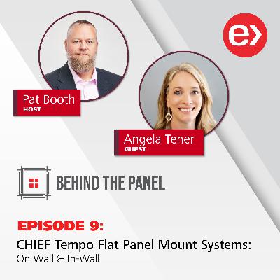 Behind the Panel | CHIEF Tempo Flat Panel Mount Systems: On Wall & In-Wall