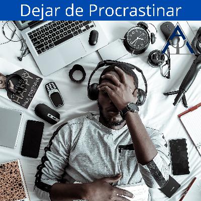 Dejar de procrastinar
