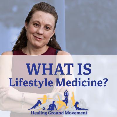 HGM Rewind: What is Lifestyle Medicine?