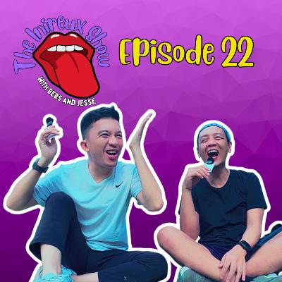 Inireux Ep. 22: Major, Major na Minor Inconveniences