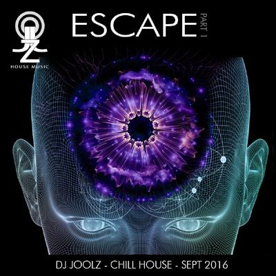 DJ Joolz - Chill-Out House Mix -  ESCAPE