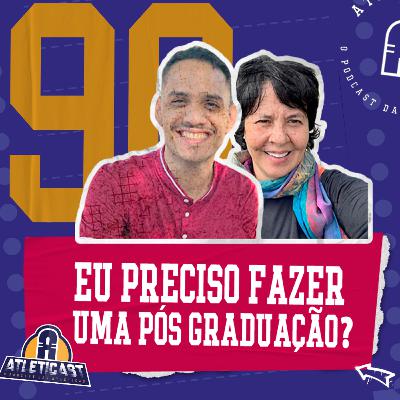 #96 - “EU PRECISO FAZER UMA PÓS GRADUAÇÃO?” - Com Eloisa Ferro e Kássio Cunha