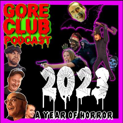NEW YEARS GORE! 2023 A Year of HORROR. NEW YEARS GORE! 2023 A Year of HORROR.