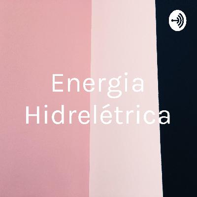 Energia hidrelétrica