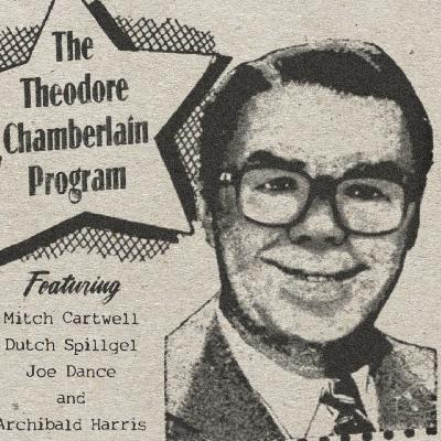 The Theodore Chamberlain Program Presented By Freshin-Up Soap - Boxing Day! (from December 26th 1949)