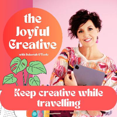 Keep creative while travelling Keep creative while travelling