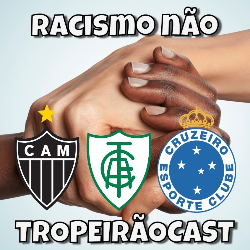 TropeirãoCast - Futebol mineiro, boa prosa e um prato de tropeiro