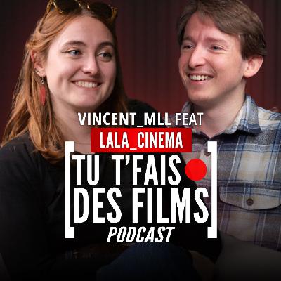 LALA_CINEMA - Assistante mise en scène, réalisatrice et créatrice de contenu cinéma sur internet - #1 TU T'FAIS DES FILMS