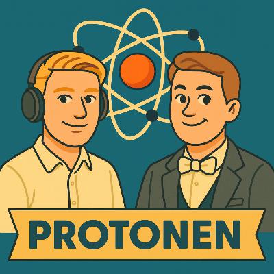 #4 - Protonen: Universums fundament