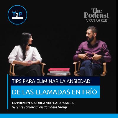 EPISODIO 2: TIPS PARA ELIMINAR LA ANSIEDAD DE LAS LLAMADAS EN FRÍO EPISODIO 2: TIPS PARA ELIMINAR LA ANSIEDAD DE LAS LLAMADAS EN FRÍO