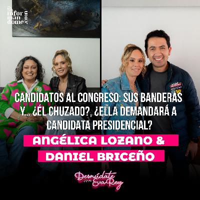 Angélica Lozano y Daniel Briceño | Desnúdate con Eva Rey Angélica Lozano y Daniel Briceño | Desnúdate con Eva Rey