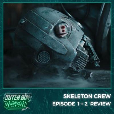 Skeleton Crew: Episode 1 + 2 Review Skeleton Crew: Episode 1 + 2 Review