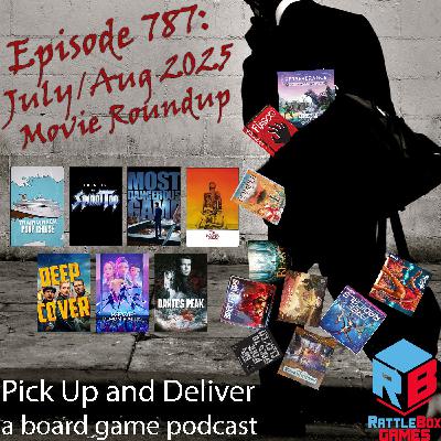 July / August 2025 Movie Roundup