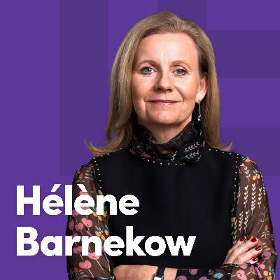 #9: Hélène Barnekow, vd Microsoft Sverige. Vi befinner oss mitt i en kunskapsrevolution!