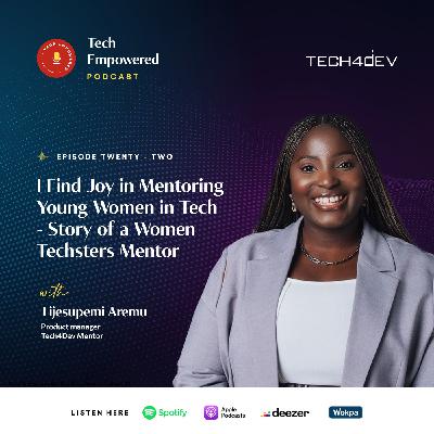 I Find Joy in Mentoring Young Women in Tech - Story of a Women Techsters Mentor