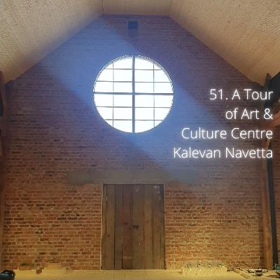 A Tour of Art and Culture Centre Kalevan Navetta A Tour of Art and Culture Centre Kalevan Navetta