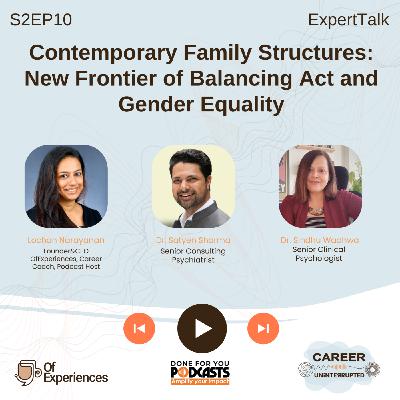 Contemporary Family Structures: New Frontier of Balancing Act and Gender Equality