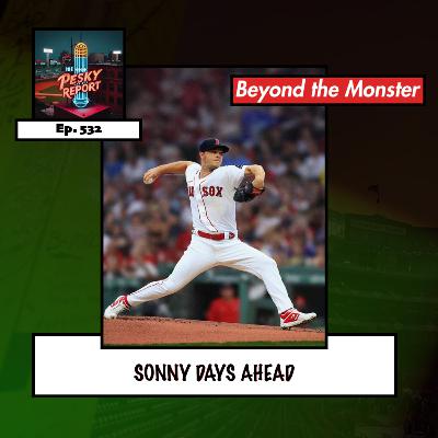 Episode 532: Sonny Days Ahead Episode 532: Sonny Days Ahead